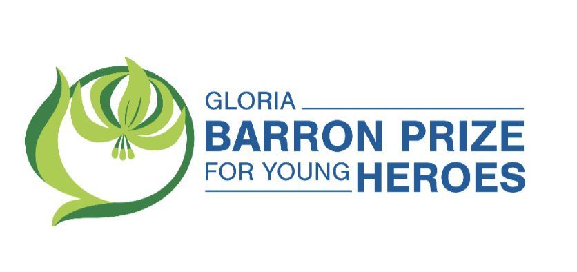 On Earth Day and Every Day The Gloria Barron Prize for Young Heroes Encourages Youth to Save the Planet