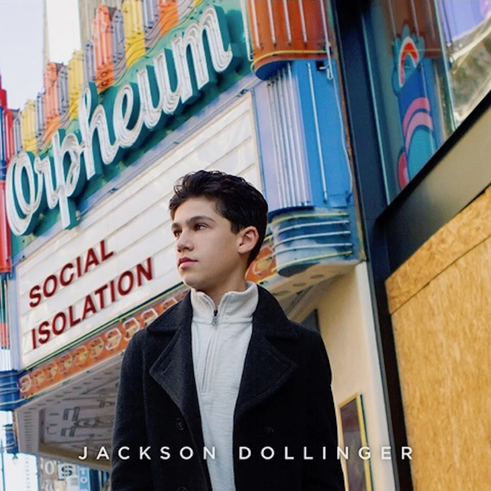 Disney Star Jackson Dollinger To Release First EP of the New Year, “Social Isolation.